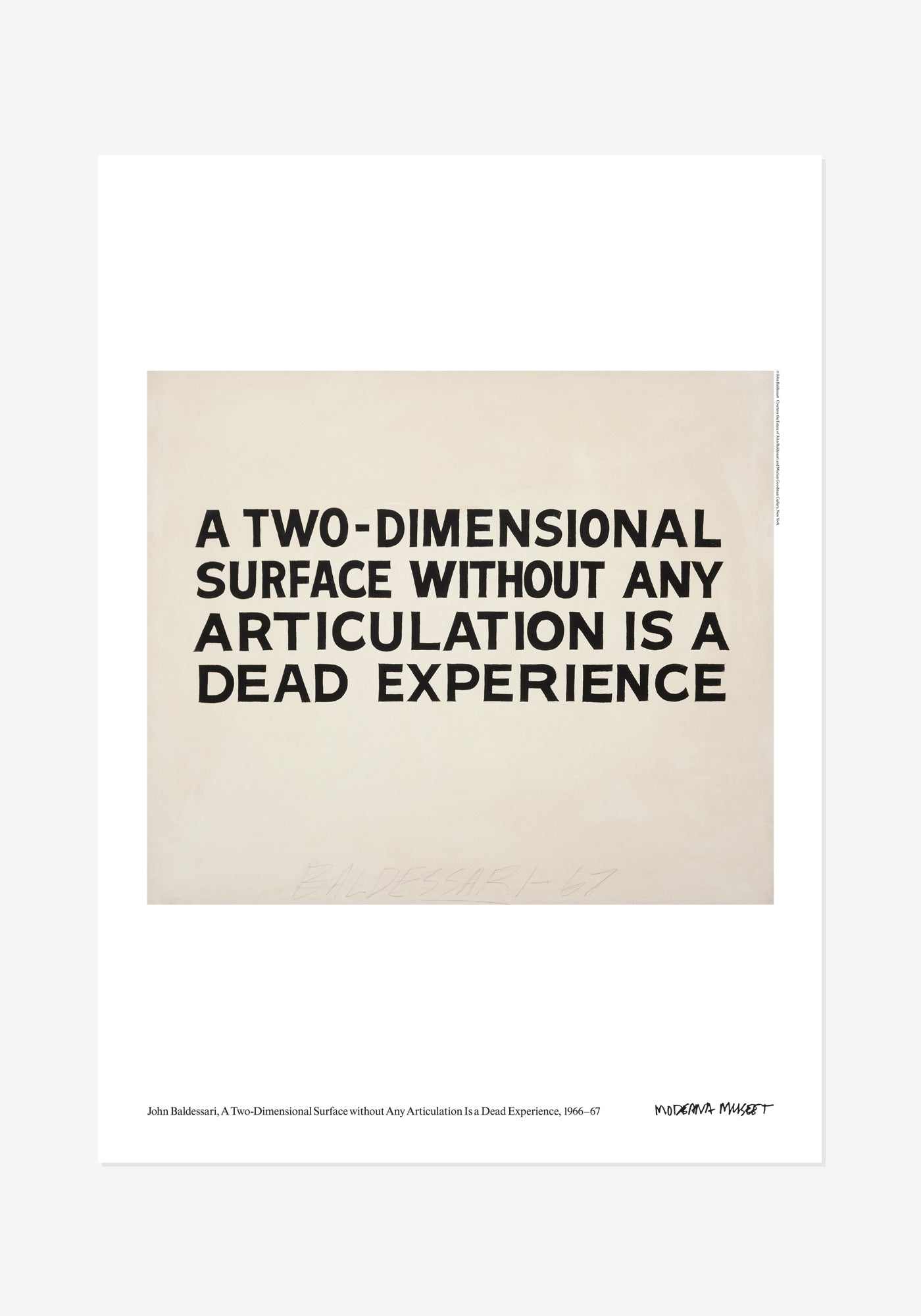 Poster, John Baldessari, A two-dimensional surface without any articulation is a dead experience