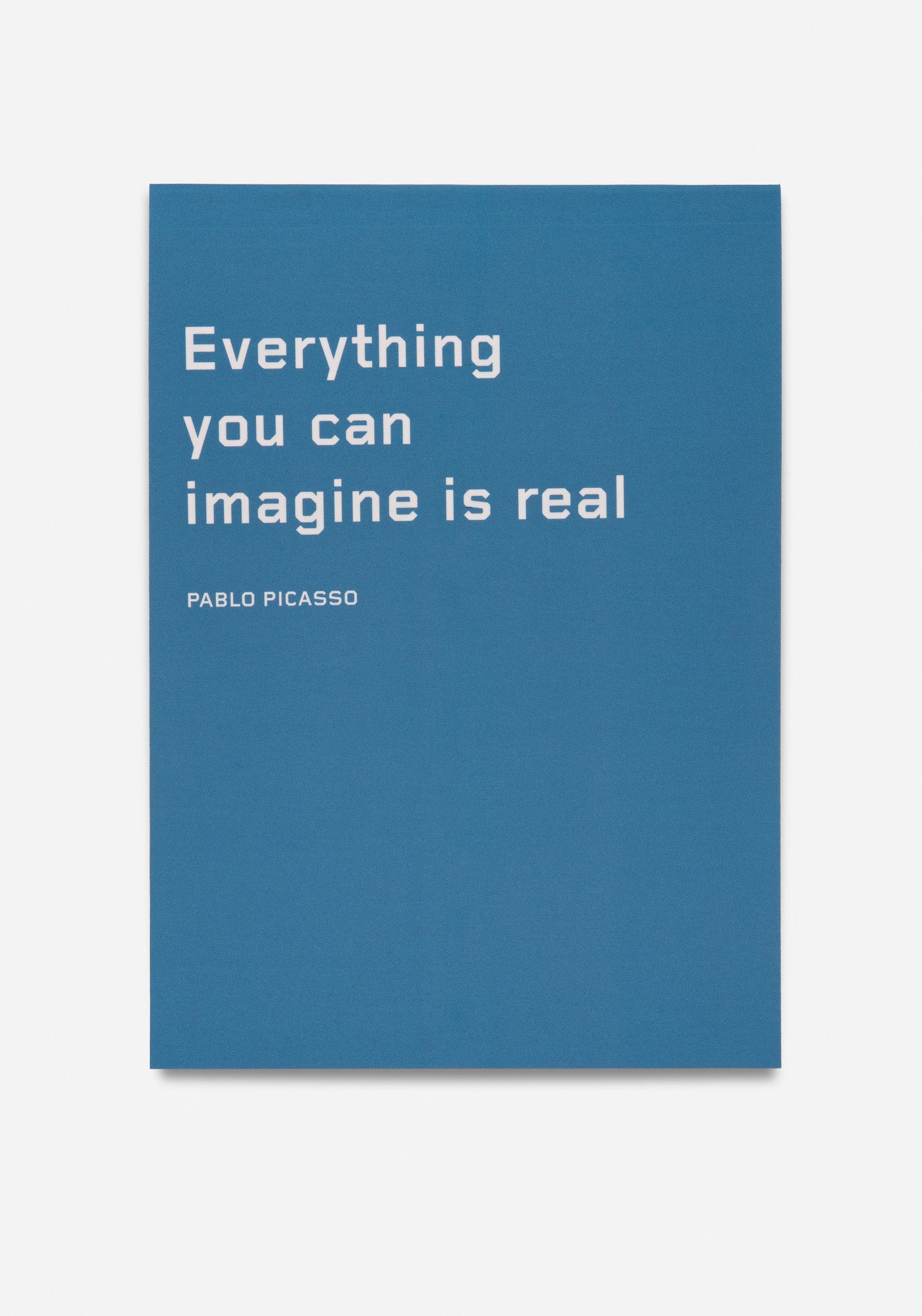 Anteckningsblock, "Everything you can imagine is real" - Pablo Picasso