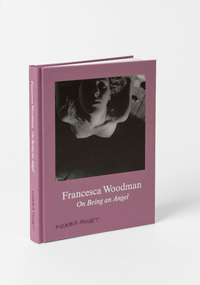 絶版⭐︎Francesca Woodman On Being an Angel Francesca Woodman, On Being an Angel – Moderna Museet Butiken