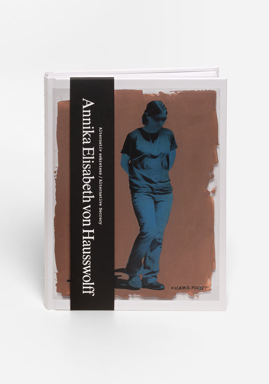 Annika Elisabeth von Hausswolff, Alternativ sekretess