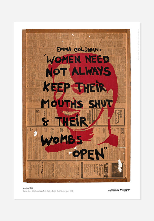 Poster, Monica Sjöö, Women need not always keep their mouths shut and their wombs open