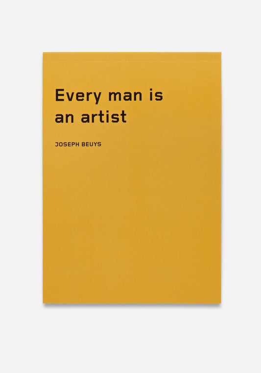 Anteckningsblock, "Every Man is an Artist" - Joseph Beuys