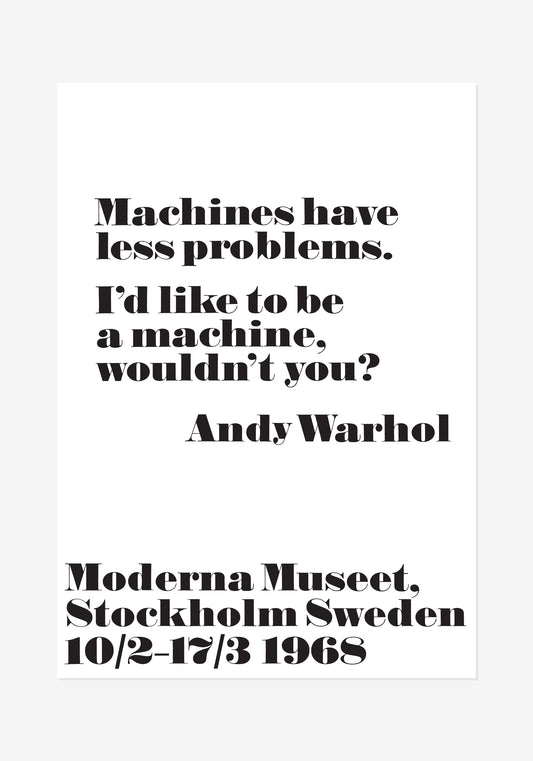 Poster, Andy Warhol, Machines have less problems