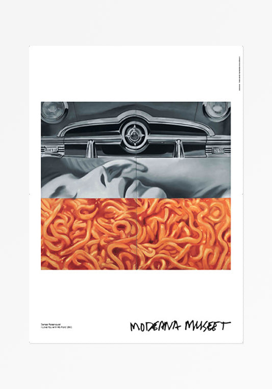 Poster, James Rosenquist, I Love You with my Ford