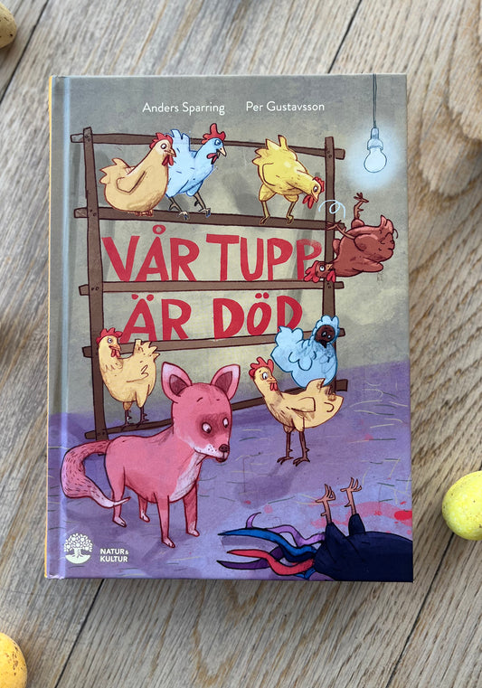 Vår tupp är död, Anders Sparring