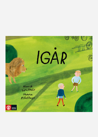 Igår, Henrik Wallnäs & Hanna Klinthage
