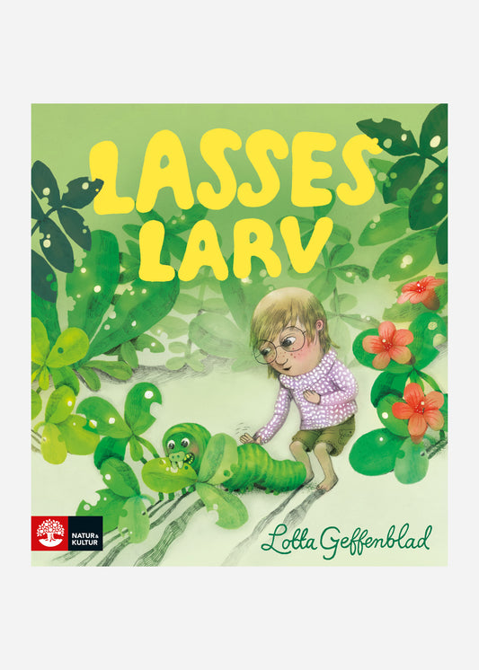 Lasses larv, Lotta Geffenblad