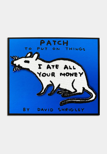 Tygmärke: I Ate All Your Money