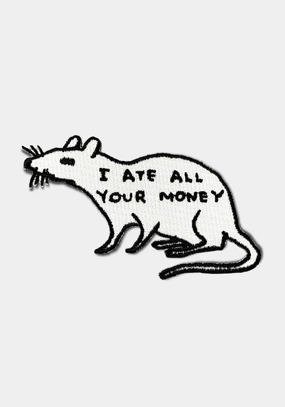 Tygmärke: I Ate All Your Money