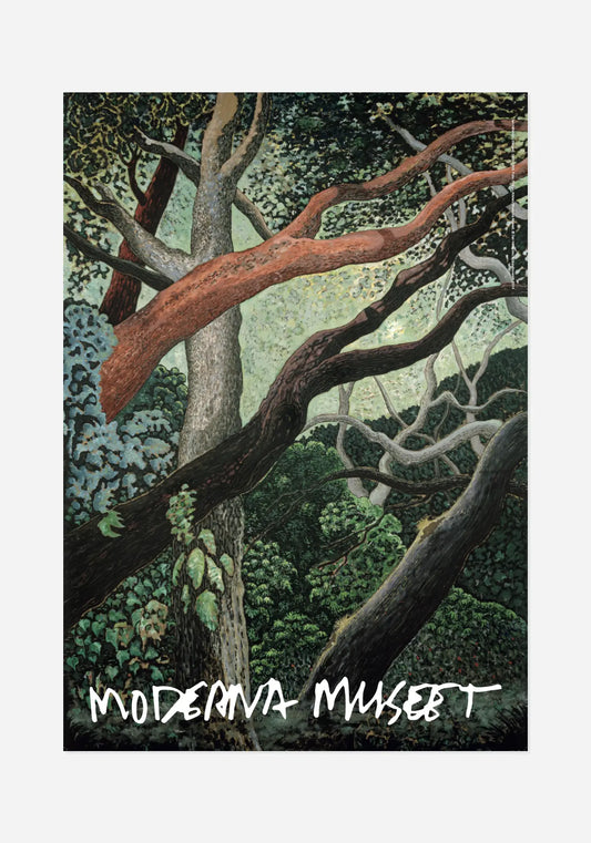 Poster med Jan Håfströms målning Skogen: slingrande stammar och grenar i rödbrunt och grått i en tät, grön skog, med Moderna Museets logotyp i vitt längst ned.